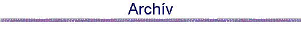 Arch�v